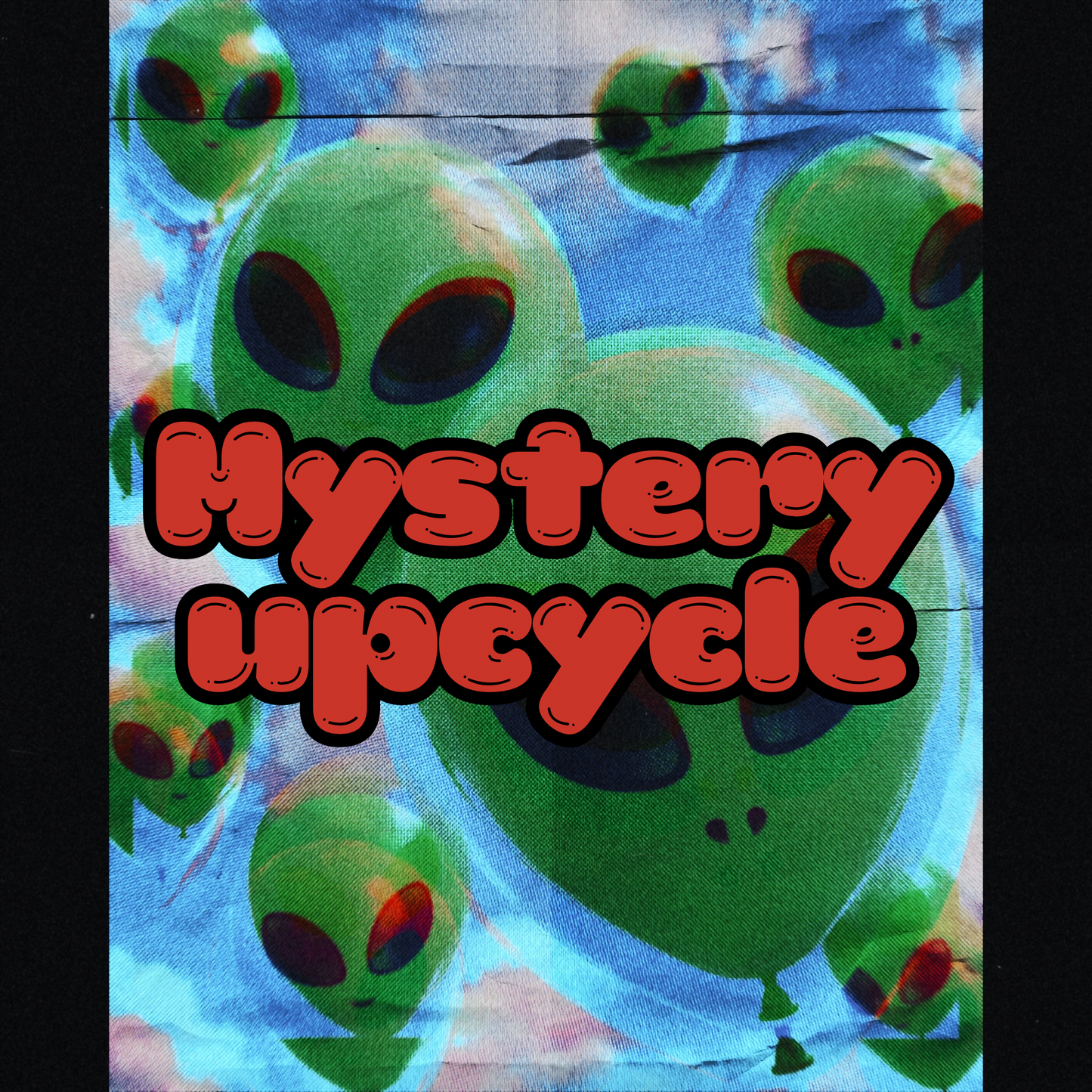 Mystery Upcycle (codes allowed)